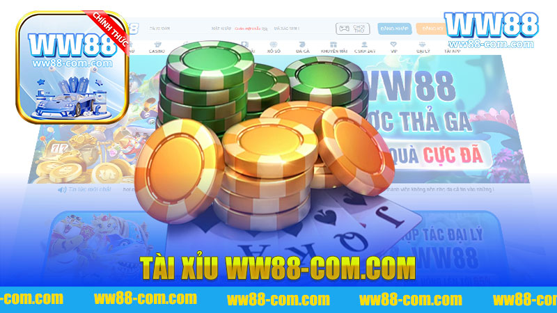 Tài xỉu WW88 - Trải Nghiệm Cờ Bạc Đỉnh Cao Với Những Giây Phút Hú Hồn